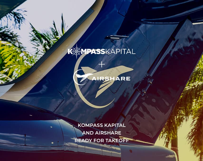 Kompass Kapital and Airshare ready for takeoff